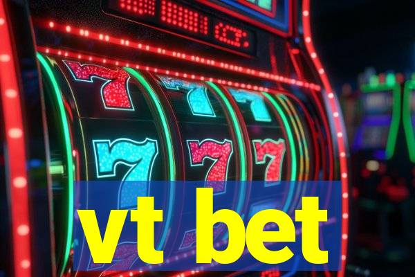 vt bet